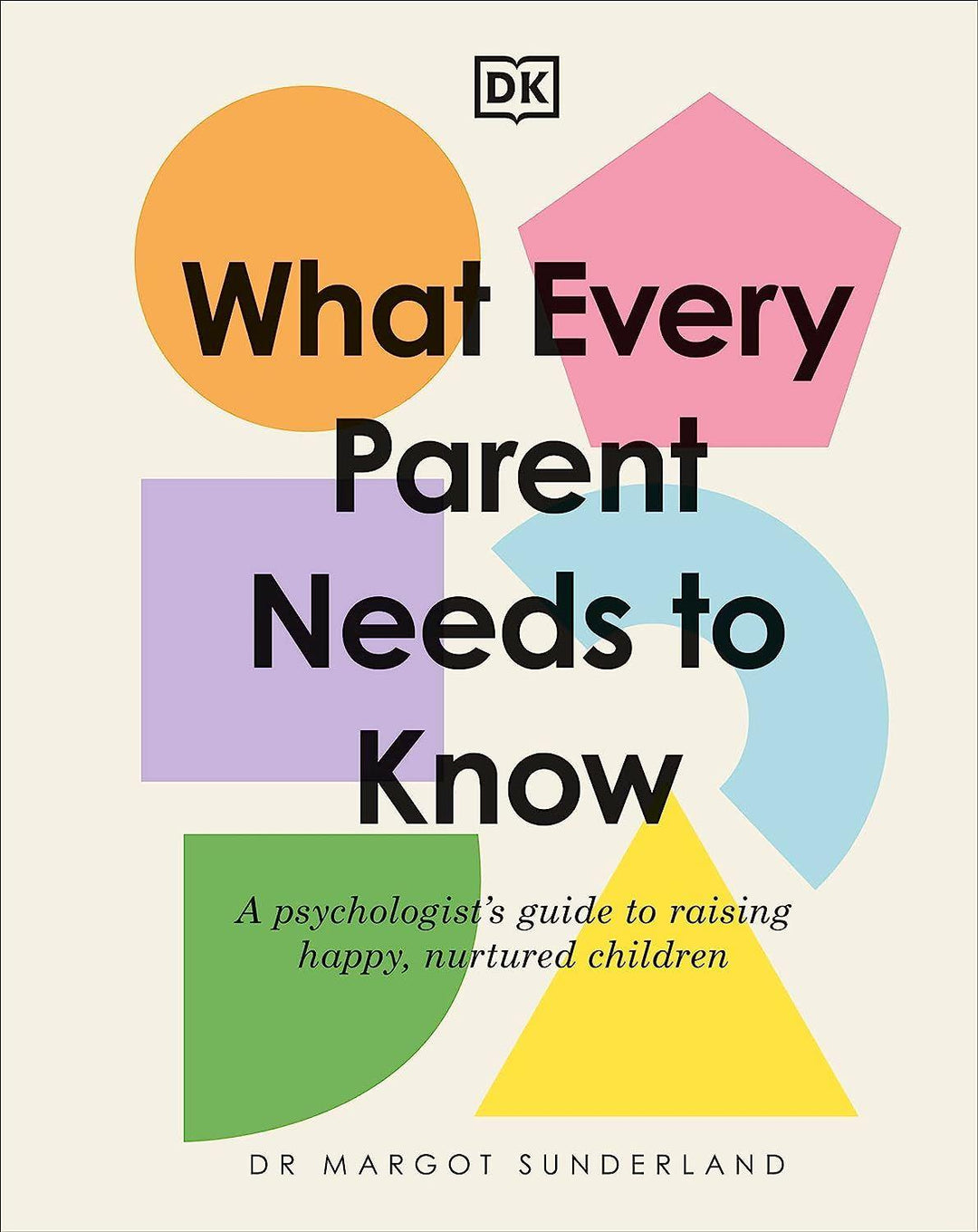 What Every Parent Needs To Know Book